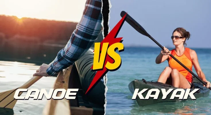 Canoe or kayak